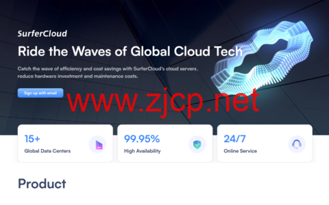 SurferCloud：1核2G不限流量云主机低至$5.9/月，轻量云$4/月起，欧亚美非全球16机房可选，支持tiktok，有windows系统；注册送5~50美元测试金
